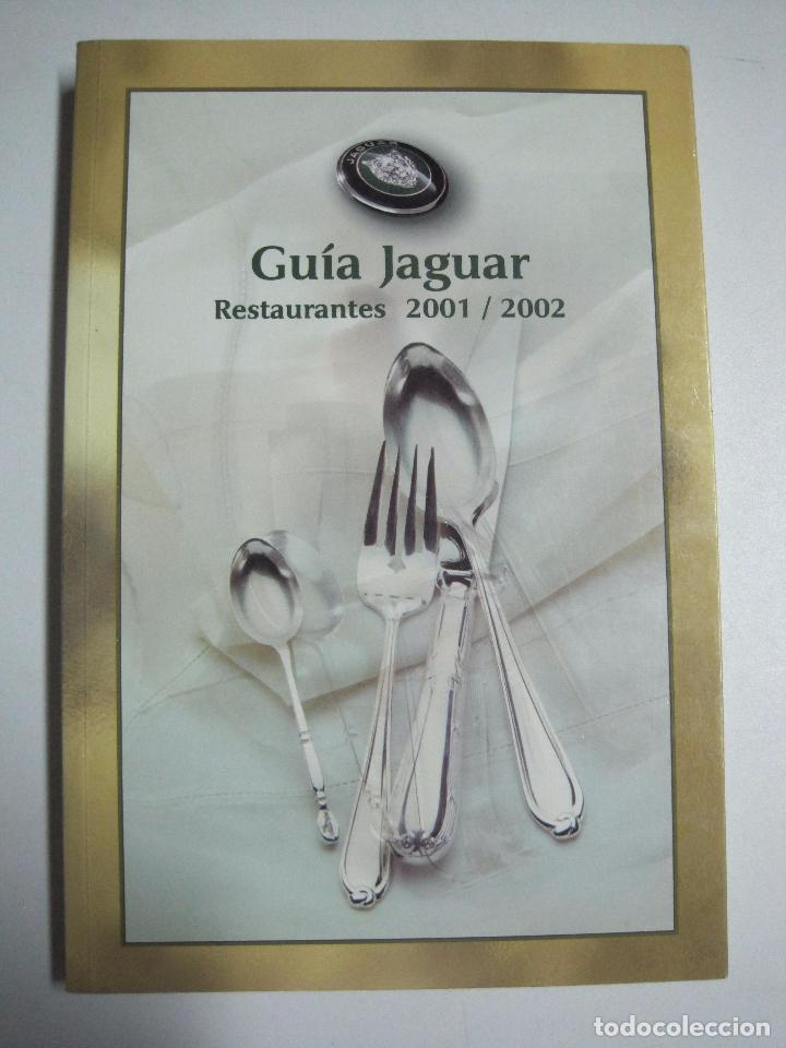 Libros: Gu&iacute;a Jaguar Restaurantes 2001 / 2002