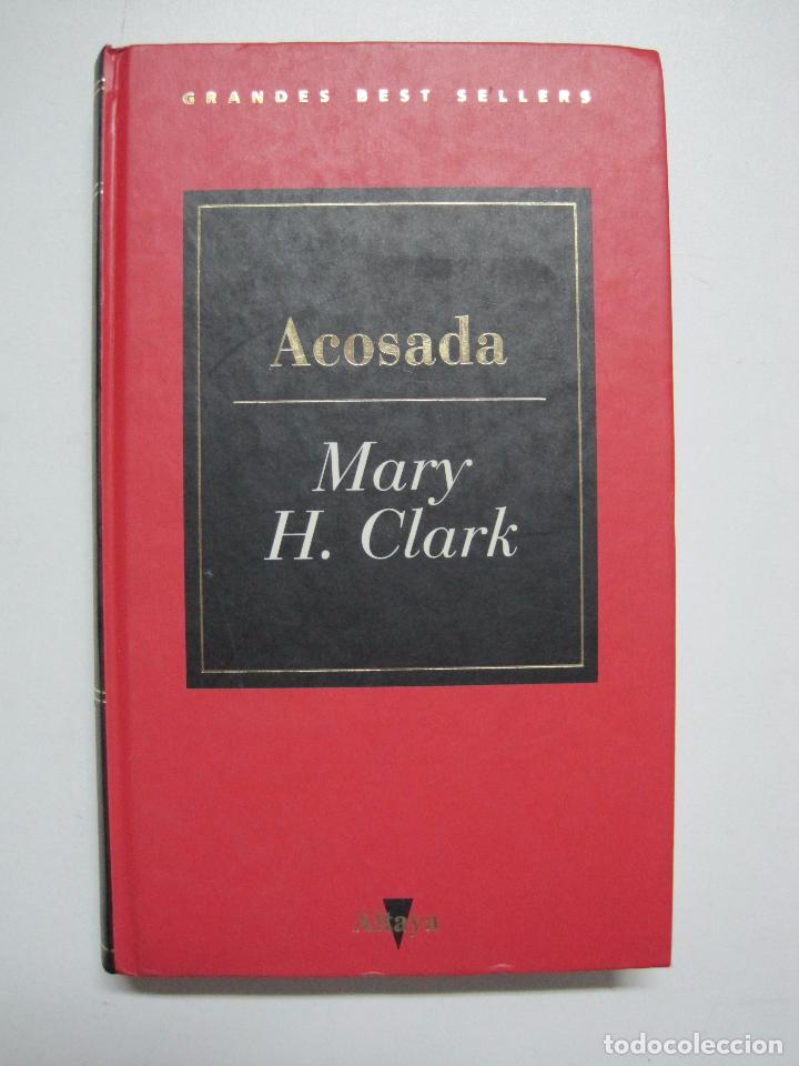 Libros: ACOSADA / Mary H. Clark - Foto 1