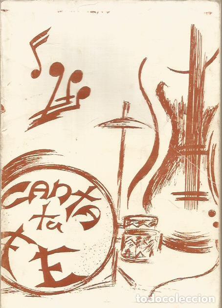 Libros: CANTA TU FE - An&oacute;nimo - Foto 1