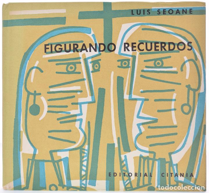 Libros: FIGURANDO RECUERDOS - SEOANE, Luis - Foto 2