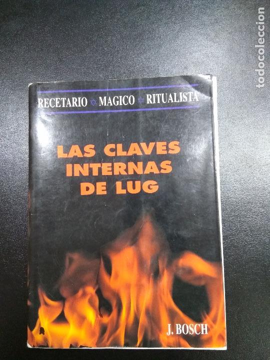 Libros: Las claves internas de Lug. J. Bosch - Foto 1