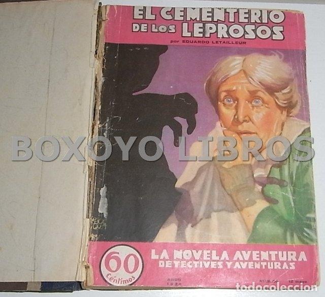 B&uuml;cher: LETAILLEUR, E./SINTAIR Y STEEMAN/ XXX. El cementerio de los leprosos/ La campanada trece de las doce