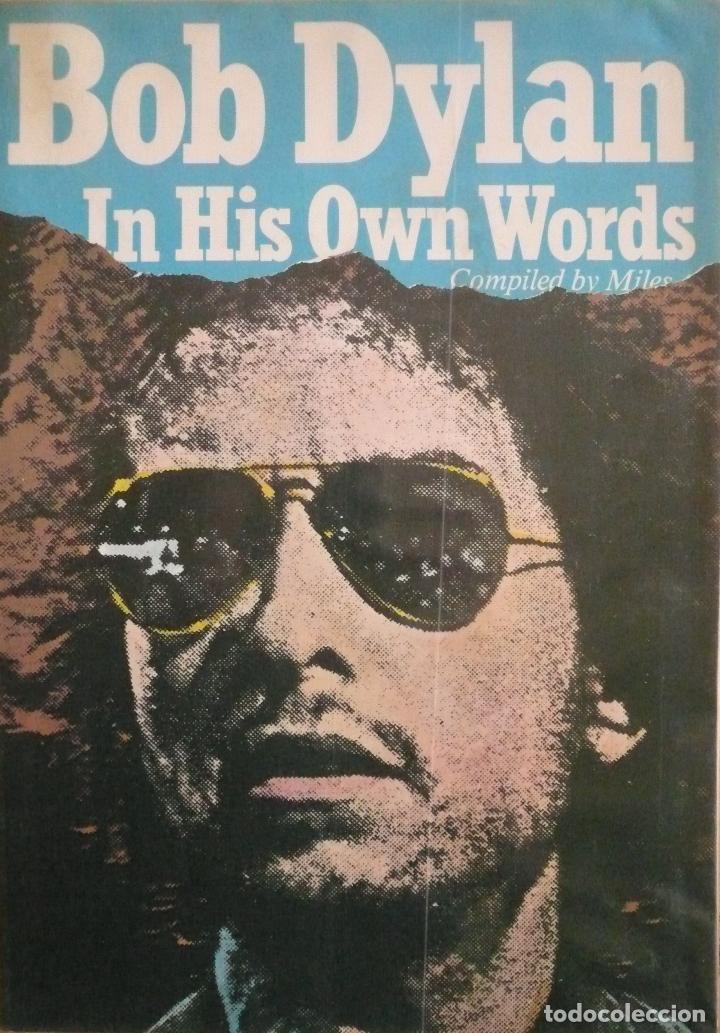 Libros: MILES / BOB DYLAN IN HIS OWN WORDS - Foto 1