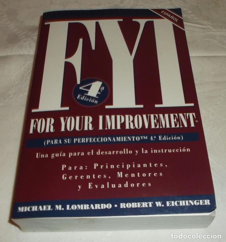 Libros: FYI (for your improvement)  guia para el desarrollo y la instruccion