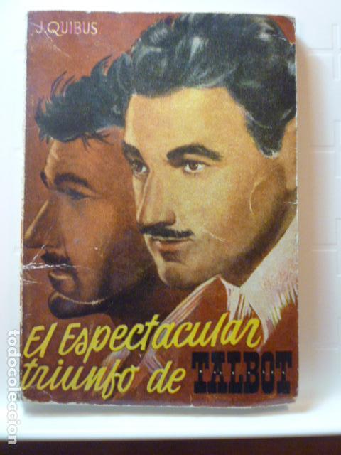 Libros: ENCICLOPEDIA PULGA. N&ordm; 7: EL ESPECTACULAR TRIUNFO DE TALBOT. - Foto 1