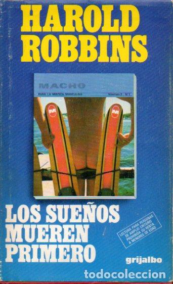 Libros: LOS SUE&Ntilde;OS MUEREN PRIMERO. - Foto 1