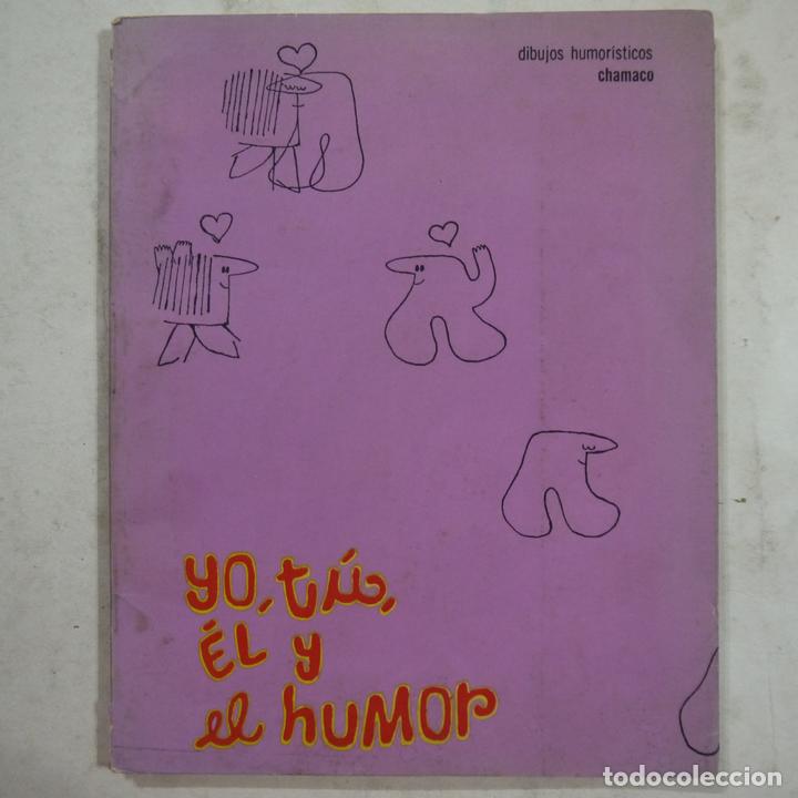 Libros: YO, T&Uacute;, &Eacute;L Y EL HUMOR. - EDICIONES ESPECIALES PLUMA EN RISTRE - 1971 - Foto 1