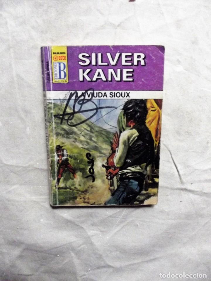 Libros: LA VIUDA SIOUX DE SILVER KANE - Foto 1