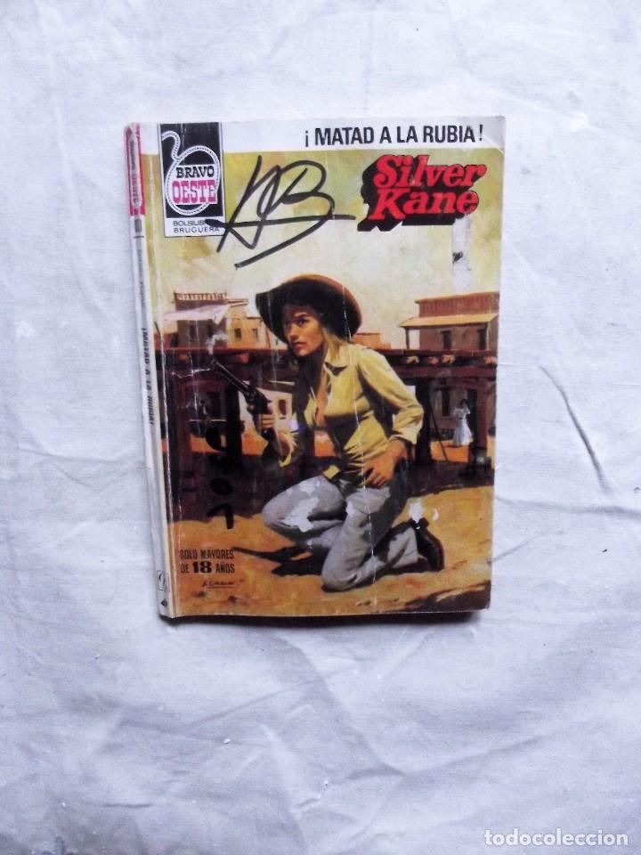 Libros: &iexcl; MATAD A LA RUBIA ! DE SILVER KANE - Foto 1