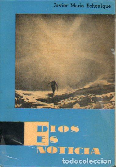 Libros: DIOS ES NOTICIA. - Foto 1