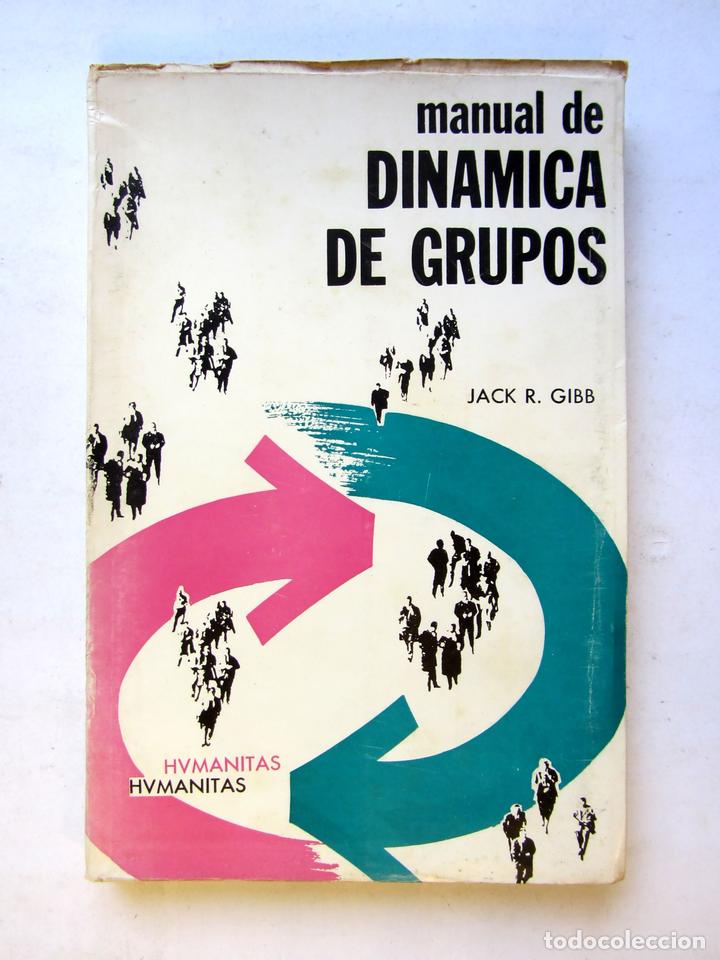 Libros: Manual de din&aacute;mica de grupos. Jack R. Gibb - Foto 1