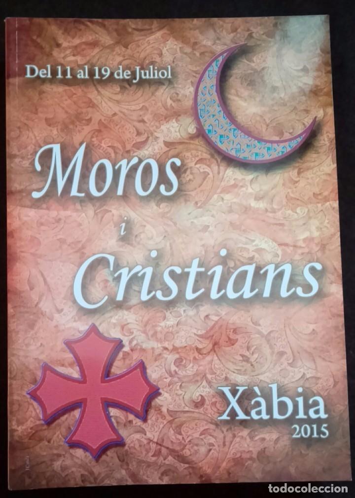 Libros: Moros y Cristianos X&agrave;bia, Javea 2015 - Foto 1