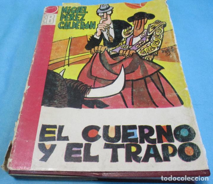 Libros: MIGUEL PEREZ CALDERON, EL CUERNO Y EL TRAPO, 1967 - Foto 1