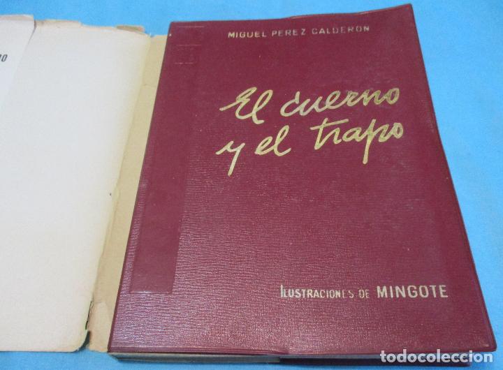 Libros: MIGUEL PEREZ CALDERON, EL CUERNO Y EL TRAPO, 1967 - Foto 3