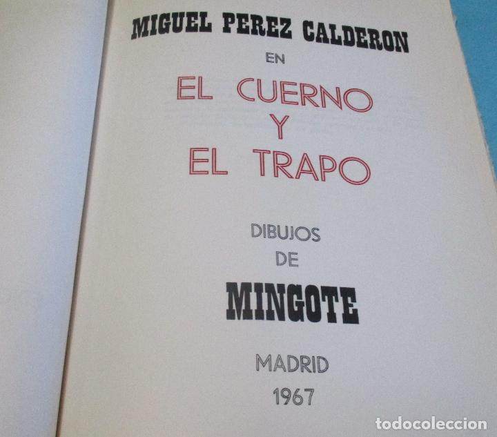 Libros: MIGUEL PEREZ CALDERON, EL CUERNO Y EL TRAPO, 1967 - Foto 6