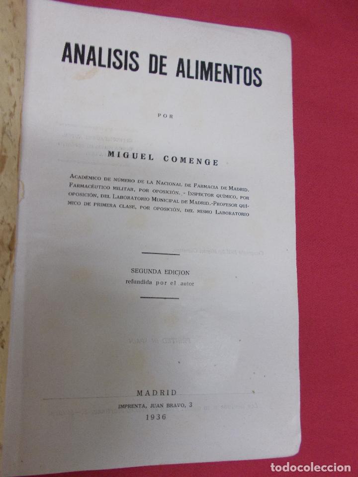 Libros: AN&Aacute;LISIS DE ALIMENTOS. MIGUEL COMENGE. MADRID. 1936. 2&ordf; EDICI&Oacute;N. - Foto 2