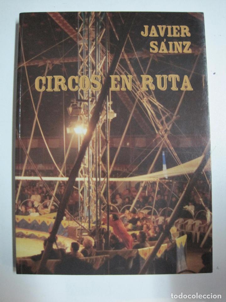 Libros: Circos en ruta  / Javier S&aacute;inz - Foto 1