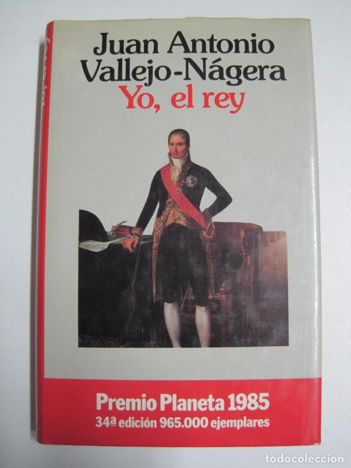 Libros: Yo, El Rey / Vallejo-Najera, J. A. - Foto 1