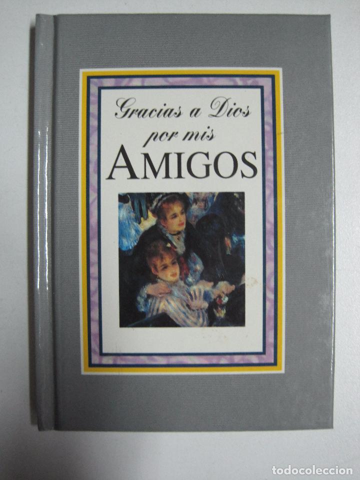 Libros: Gracias a Dios Por MIS Amigos / Exley - Foto 1