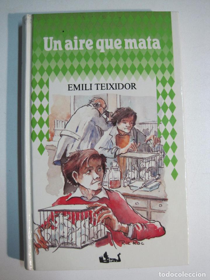 Libros: UN AIRE QUE MATA / Emili Teixidor - Foto 1