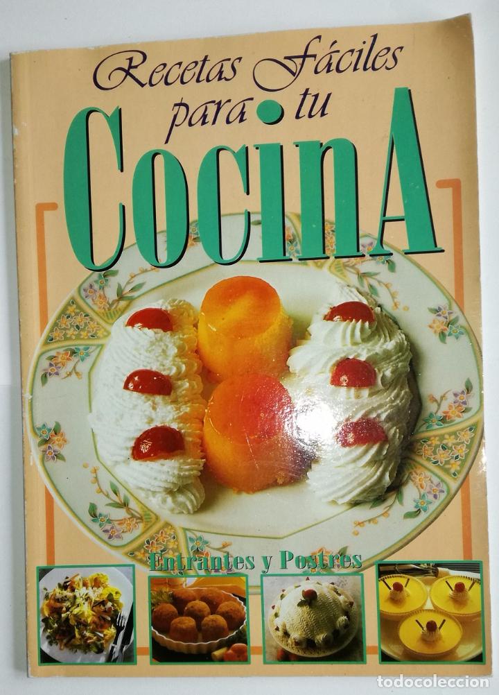 Libros: Recetas faciles para tu cocina. Entrantes y postres; Alcoexport - OFERTAS DOCABO - Foto 1