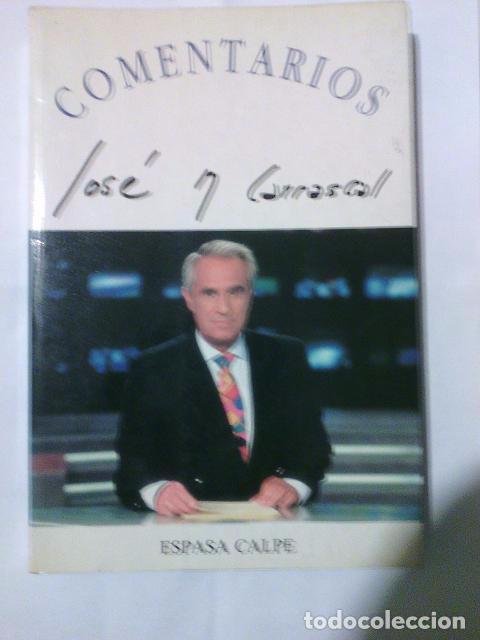 Libros: Comentarios. Jos&eacute; M Carrascal. Espasa Calpe (c-d-a) - Foto 1