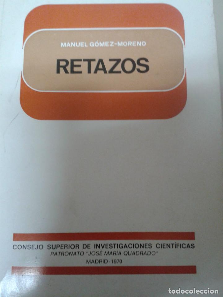 Libros: RETAZOS. MANUEL G&Oacute;MEZ MORENO - Foto 1