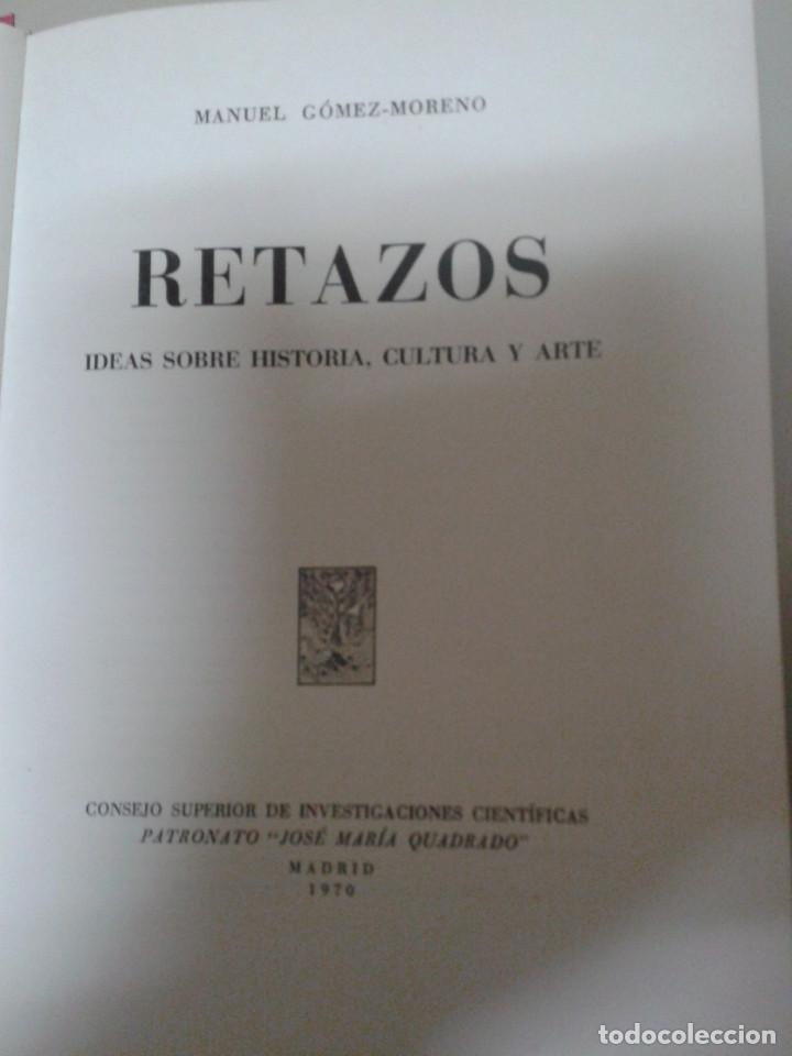 Libros: RETAZOS. MANUEL G&Oacute;MEZ MORENO - Foto 2