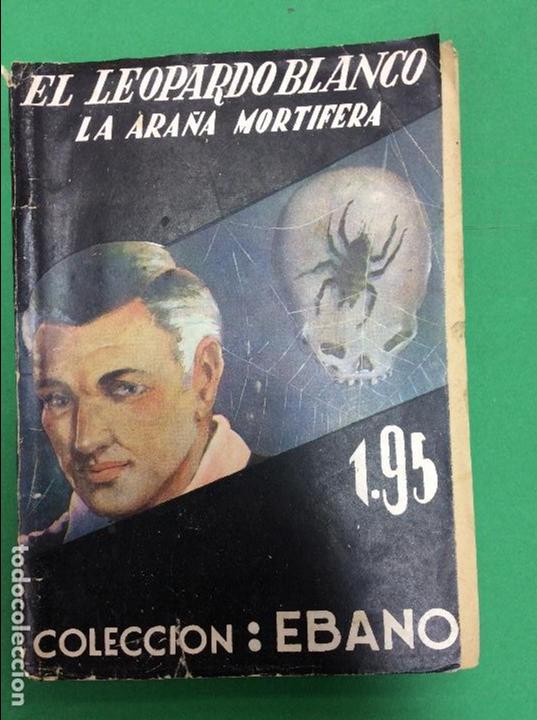 Libros: El leopardo blanco-la ara&ntilde;a mortifera coleccion ebano - Foto 1