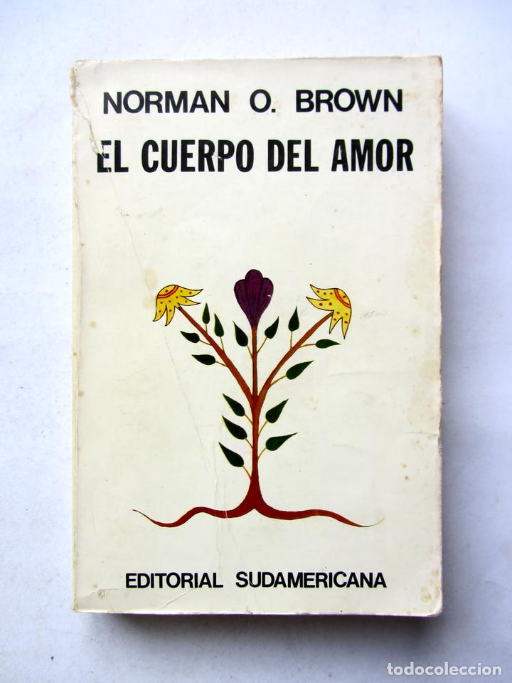 Libros: El cuerpo del amor. Norman O. Brown - Foto 1