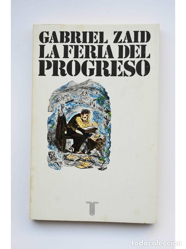 Libros: La feria del progreso - ZAID, Gabriel - Foto 1