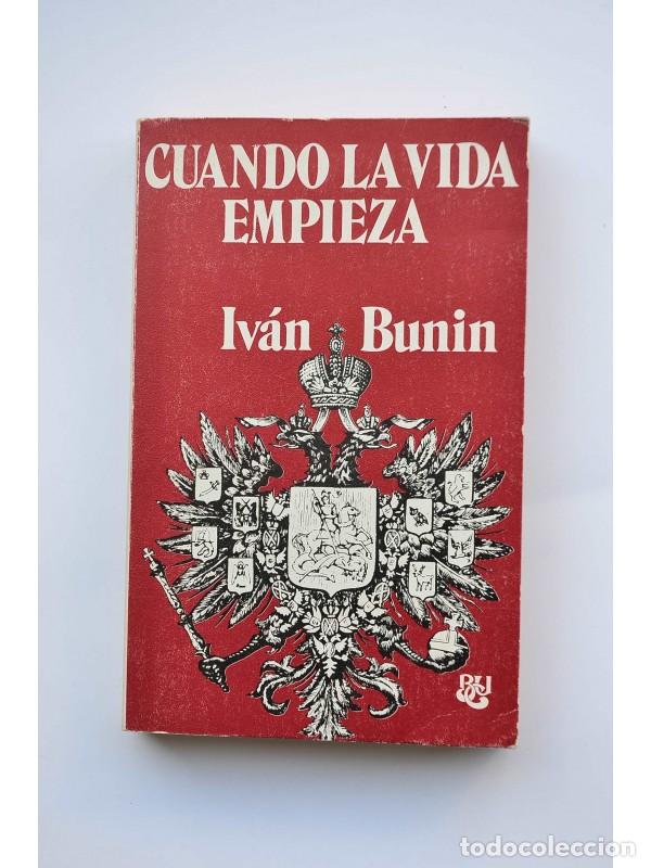 Libros: Cuando empieza la vida - BUNIN, Ivan - Foto 1