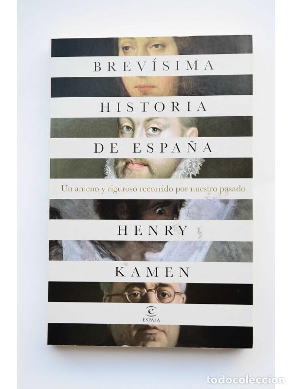 Libros: Brev&iacute;sima historia de Espa&ntilde;a - kAMEN, Henry - Foto 1