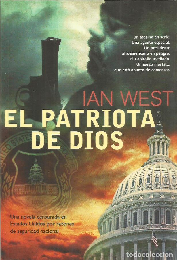 Libros: EL PATRIOTA DE DIOS - West,Ian - Foto 1