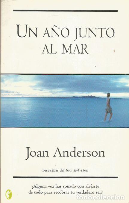 Libros: UN A&Ntilde;O JUNTO AL MAR - Anderson,Joan - Foto 1