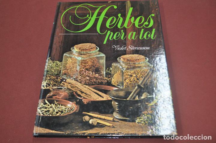 Libros: herbes per a tot - violet stevenson - FFB - Foto 1