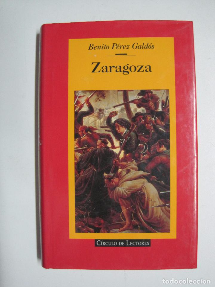 Libros: ZARAGOZA / P&eacute;rez Gald&oacute;s, Benito - Foto 1