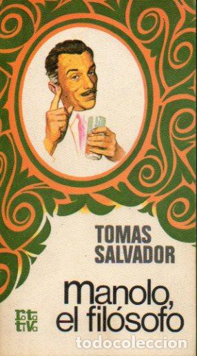 Libros: MANOLO, EL FIL&Oacute;SOFO. - Foto 1