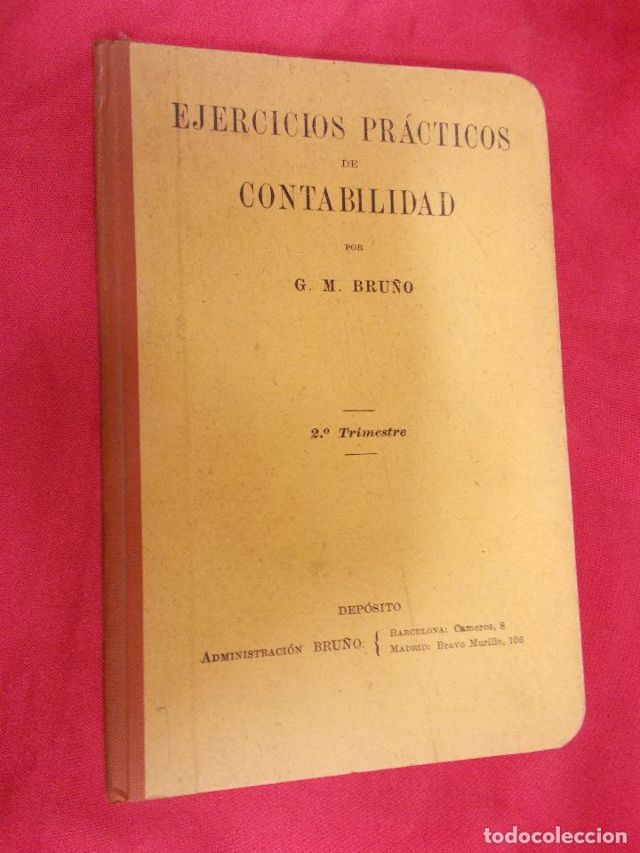Libros: EJERCICIOS PR&Aacute;CTICOS DE CONTABILIDAD. G. M. BRU&Ntilde;O. 2&ordf; TRIMESTRE. - Foto 1