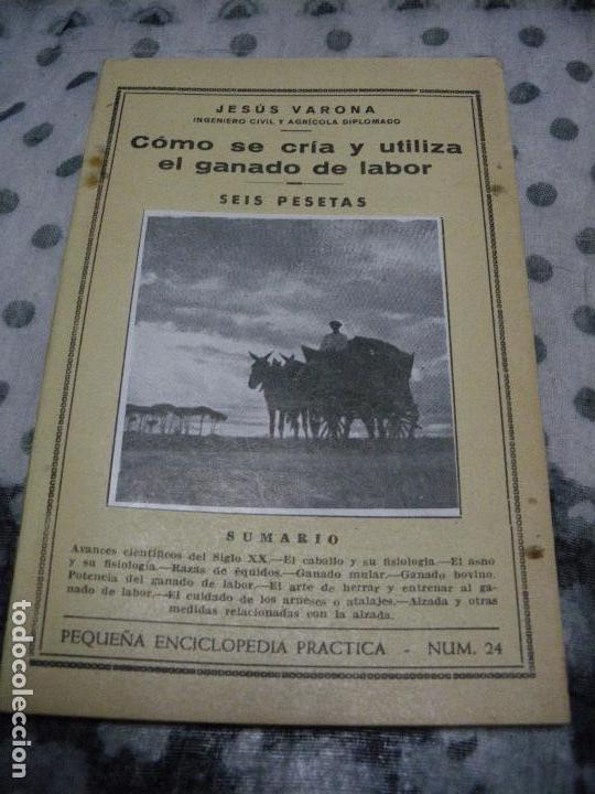 Libros: C&Oacute;MO SE CR&Iacute;A Y UTILIZA EL GANADO DE LABOR - Jes&uacute;s Varona - Foto 1