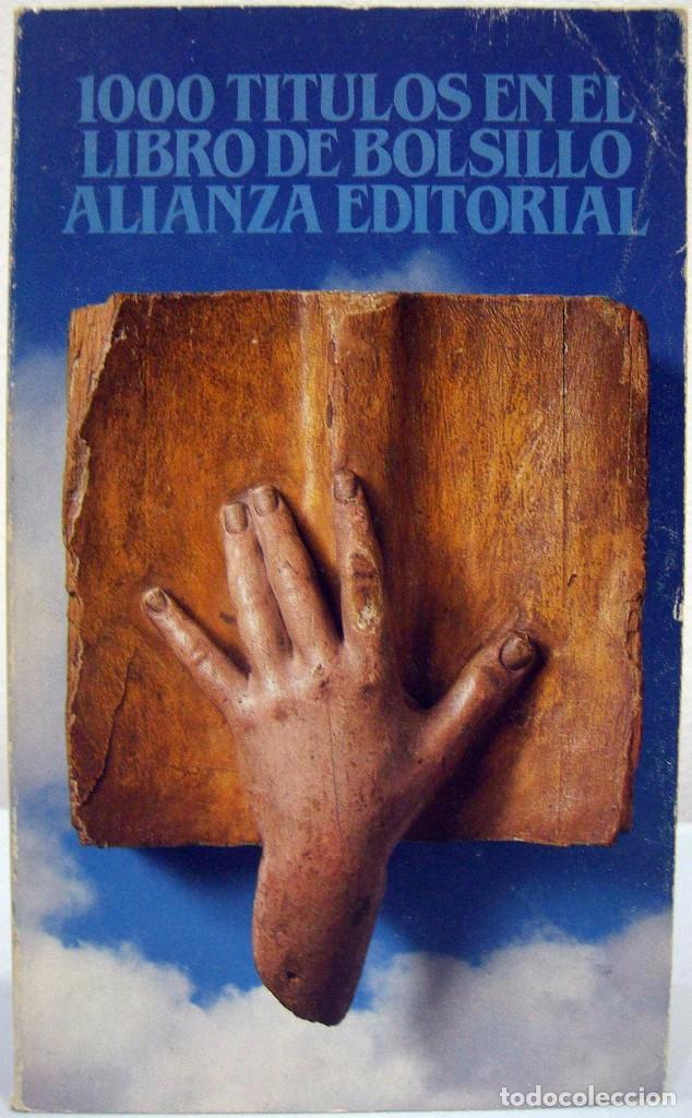 Libros: 1000 T&Iacute;TULOS EN EL LIBRO DE BOLSILLO ALIANZA EDITORIAL. ALIANZA, 1984. - Foto 1