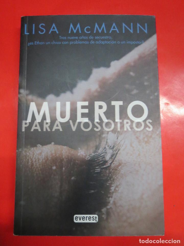 Libros: MUERTO PARA VOSOTROS LISA McMANN. - Foto 1