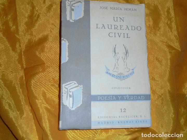 Libros: UN  LAUREADO  CIVIL. VIDA Y HAZA&Ntilde;AS DE DON DOMINGO DE TORRES. JOSE  M&ordf;  PEMAN. MADRID 1944. INTONSO
