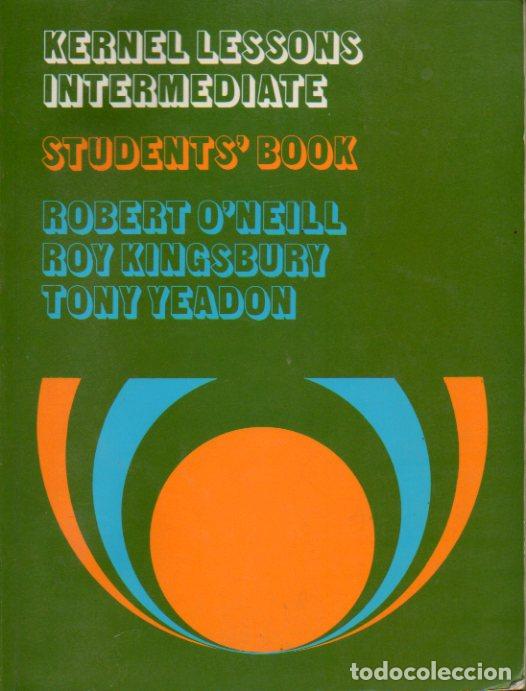 Libros: KERNEL LESSONS INTERMEDIATE. STUDENT&acute;S BOOK. - Foto 1