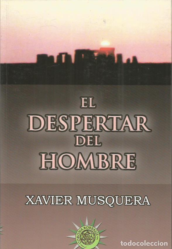 Libros: EL DESPERTAR DEL HOMBRE - Musquera,Xavier - Foto 1