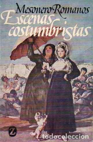 Libros: ESCENAS COSTUMBRISTAS. Pr&oacute;logo de Agust&iacute;n del Saz. - Foto 1