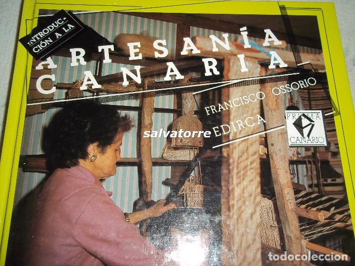 Libros: Introduccion a la artesania canaria, Francisco Ossorio. Edirca, 1989 - Foto 1