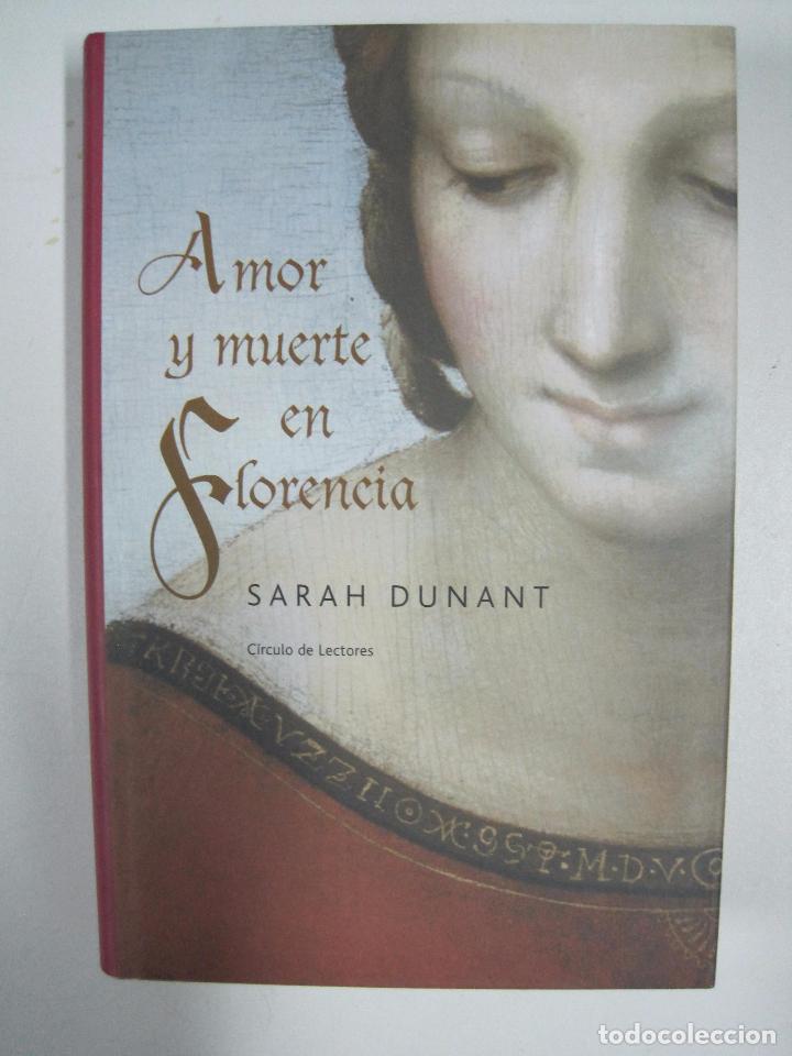 Libros: Amor y muerte en Florencia / Sarah Dunant - Foto 1