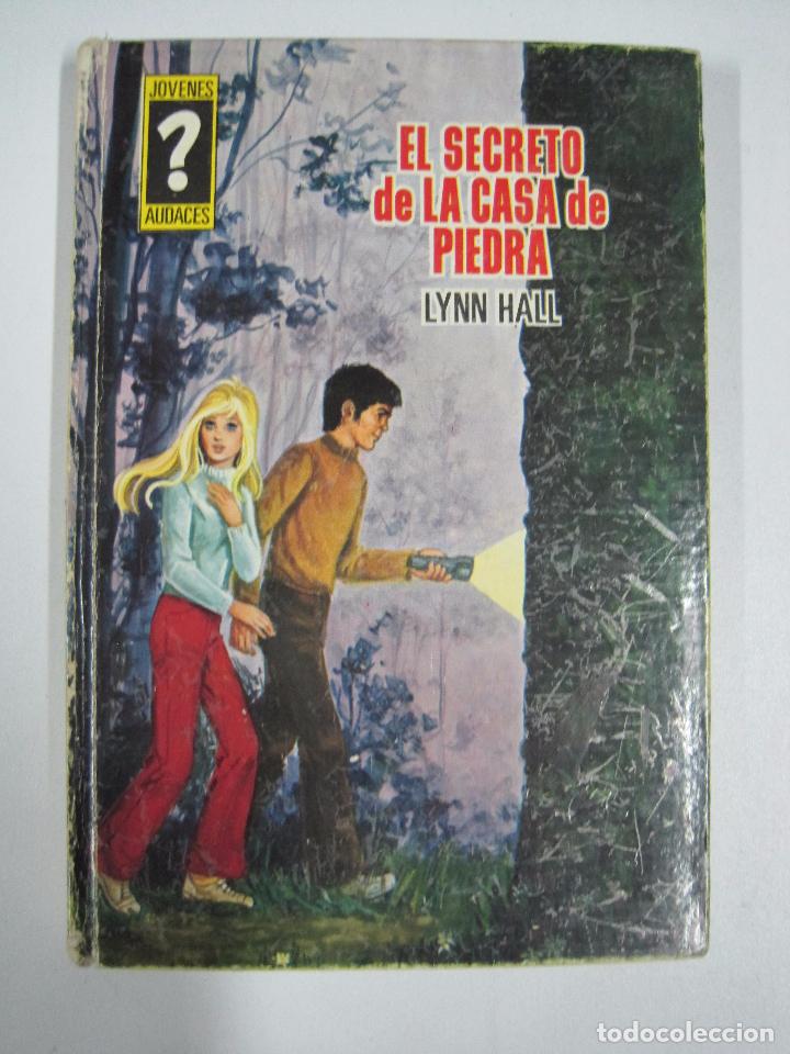 B&uuml;cher: El secreto de la casa de piedra, jovenes audaces / Lynn Hall