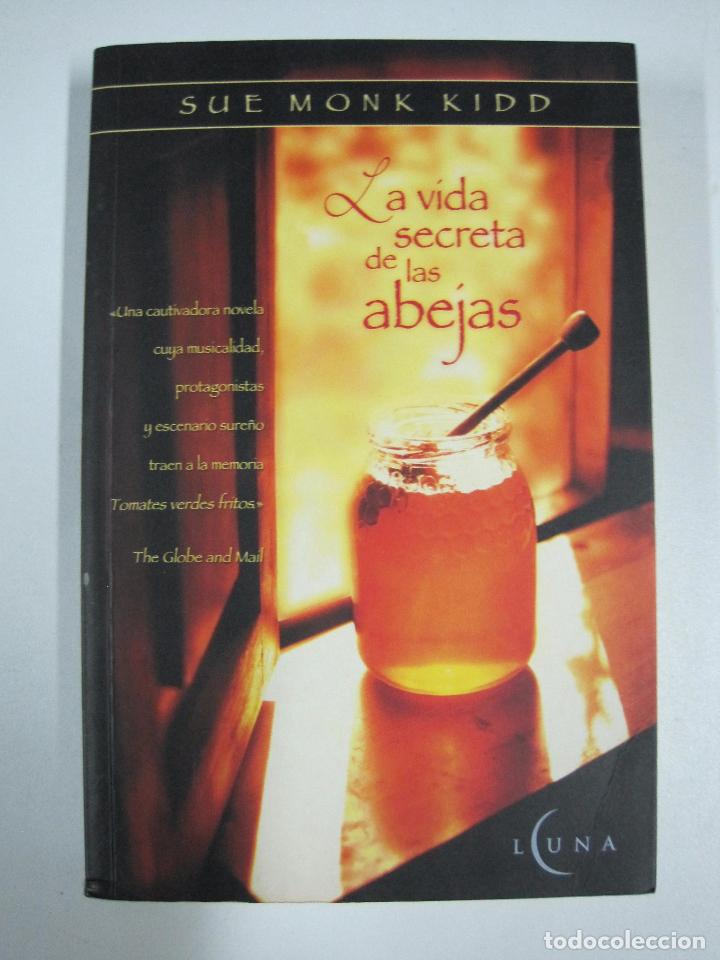 Libros: La Vida Secreta de Las Abejas / Sue Monk Kidd - Foto 1